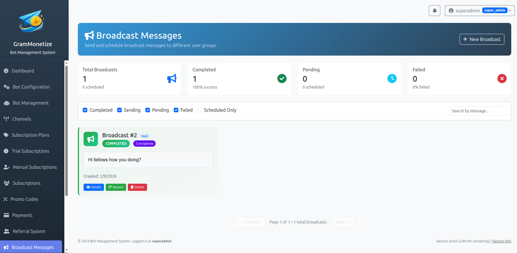 Broadcast Messages Dashboard showing campaign list, analytics, and message composer
